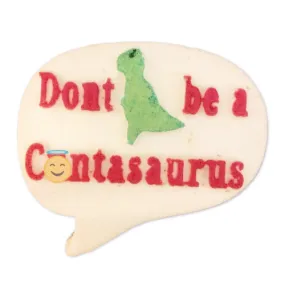 Don't Be a C*ntasaurus - DB Bath Bomb Moulds