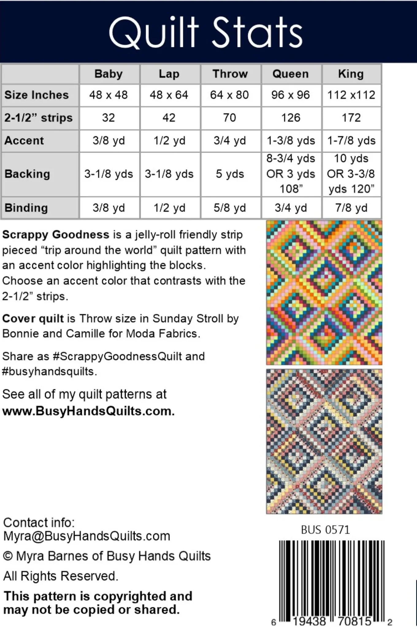 PATTERN, Scrappy Goodness Quilt by Myra Barnes