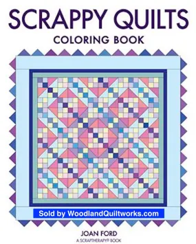 Scrappy Quilts Coloring Book by Joan Ford