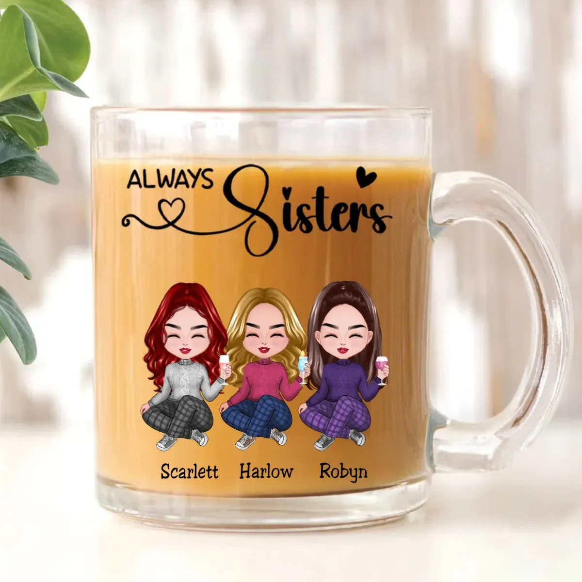 Sisters - Always Sisters - Personalized Glass Mug