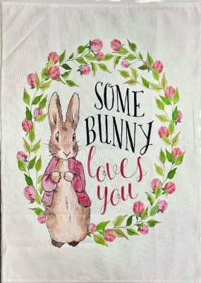 TEA TOWEL PETER RABBIT SOME BUNNY LOVES YOU